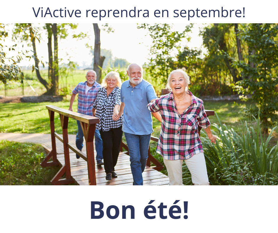 ViActive reprendra en septembre, bon été!